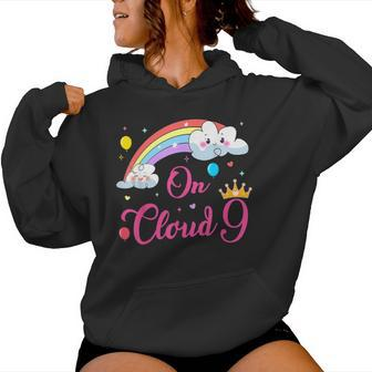 9 Year Old Birthday Decorations Rainbow On Cloud Nine 9Th Women Hoodie - Thegiftio UK