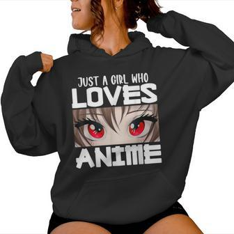 Anime For Girls Just A Girl Who Loves Anime Women Hoodie - Seseable