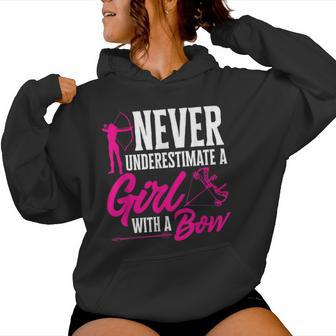 Archery Bow Arrows Never Underestimate A Girl With A Bow Women Hoodie | Mazezy