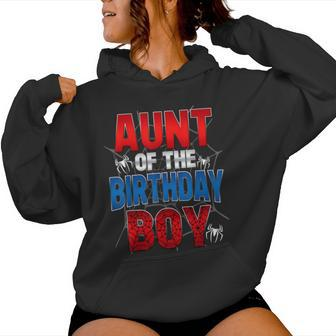 Aunt Of The Birthday Boy Matching Family Spider Web Women Hoodie - Monsterry