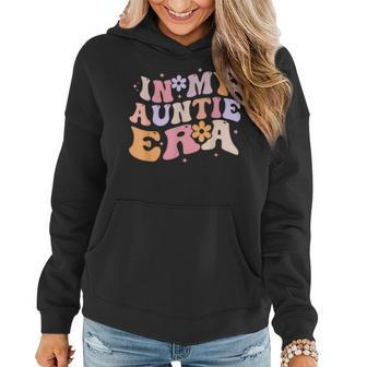 In My Auntie Era Baby Announcement For Aunt Mother's Day Women Hoodie | Mazezy UK