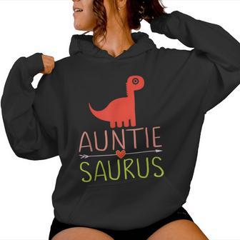 Auntiesaurus Dinosaur Aunt Dino Bae Best Auntie Ever Women Hoodie - Monsterry DE