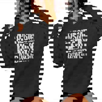 Awesome Like My Daughter Mothers Fathers Day Mom Dad Women Hoodie - Thegiftio