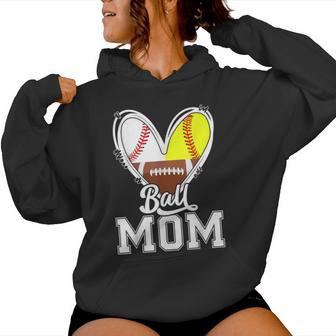 Ball Mom Baseball Football Softball Mom Women Hoodie | Mazezy
