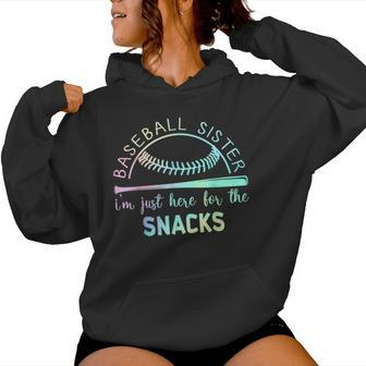 Baseball Sister I'm Just Here For The Snack Baseball Women Hoodie - Seseable