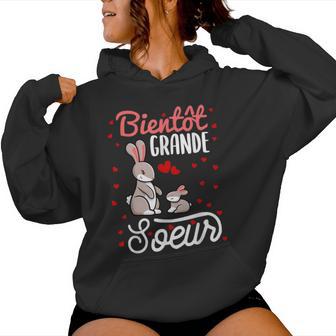 Bientôt Grande Soeur Annonce Grossesse Lapin Pour Filles Sweat à capuche femme - Cadeauxyz