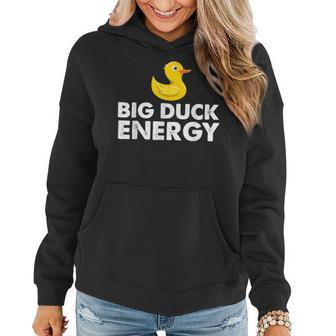Big Duck Energy Duck Lover Women Hoodie - Thegiftio UK