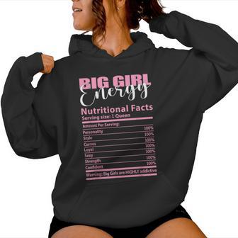 Big Girl Energy Nutritional Facts Chubby Curve Girls Women Hoodie - Monsterry CA