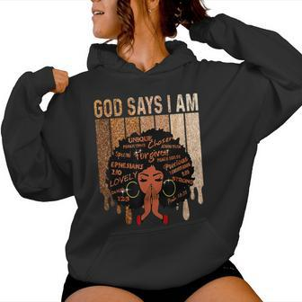 Black Girl Queen God Says I Am Melanin History Month Women Hoodie - Monsterry DE