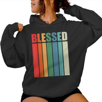 Blessed Christian Faith Inspiration Quote – Vintage Color Women Hoodie - Monsterry DE