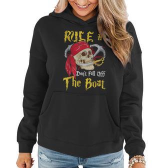 Boating Captain Pirates Pirate Dont Fall Off The Boat Women Hoodie - Monsterry CA