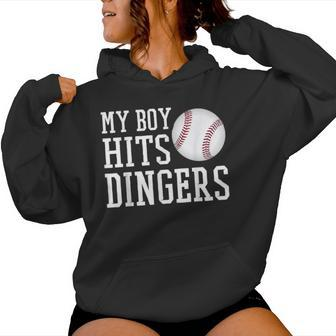My Boy Hits Dingers Baseball Mom Dad I Hit Dingers Women Hoodie - Monsterry