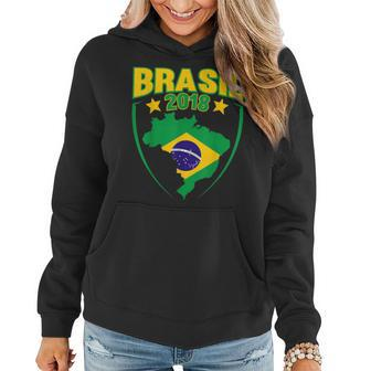 Brasil 2018 Soccer Football Brazil T Women Hoodie - Monsterry DE