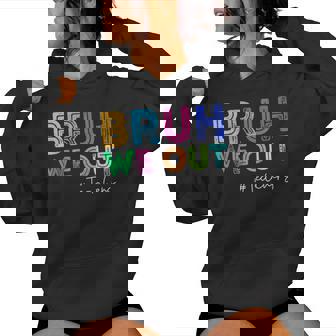 Bruh We Out Teachers End Of School Year Summer Break Teacher Women Hoodie | Mazezy