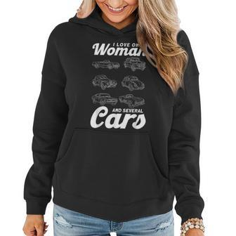 Car Lovers I Love One Woman And Several Cars Auto Mechanics Women Hoodie - Monsterry