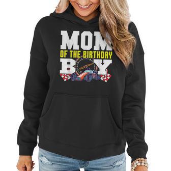 Car Racing Mom Of Birthday Boy Formula Race Driver Family Women Hoodie - Monsterry