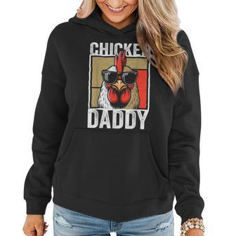 Chicken Daddy Rooster Farmer Fathers Day For Men Women Hoodie - Seseable