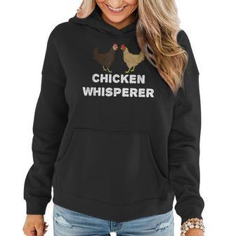 Chicken Whisperer Pet Chicken Country Women Hoodie - Monsterry DE