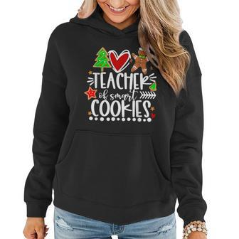 Christmas Teacher Of Smart Cookies Cute Gingerbread Women Hoodie | Mazezy