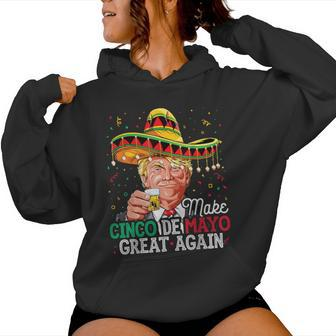 Make Cinco De Mayo Great Again Trump Women Hoodie | Mazezy