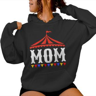 Circus Mom Of The Birthday Boy & Girl Carnival Family Outfit Women Hoodie - Monsterry AU