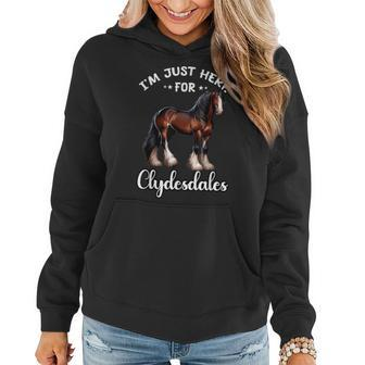 Clydesdale Owner Clydesdale Horse Toy Clydesdale Lover Women Hoodie - Monsterry DE