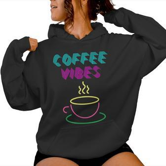 Coffee Vibes Groovy 80'S Eighties Retro Vintage Latte Cafe Women Hoodie - Monsterry