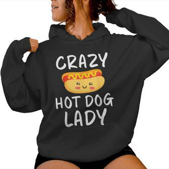 Crazy Hot Dog Lady Hot Dog Lover Women Hoodie - Monsterry CA