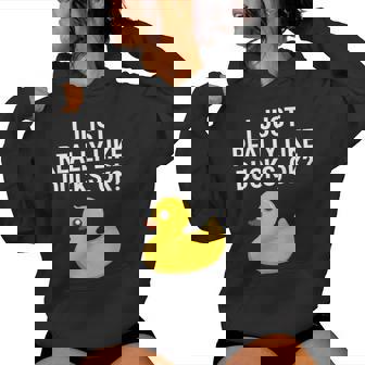 Cute Duck Lovers I Just Really Like Ducks Ok Women Hoodie - Thegiftio