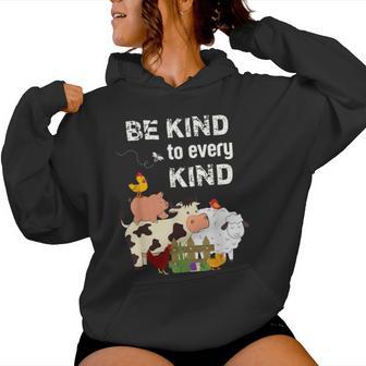 Cute Be Kind To Every Kind Animal Lover Vegetarian Women Hoodie - Monsterry