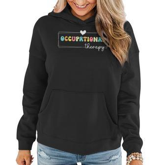Cute Retro Groovy Occupational Therapy Month Ot Therapist Women Hoodie - Seseable