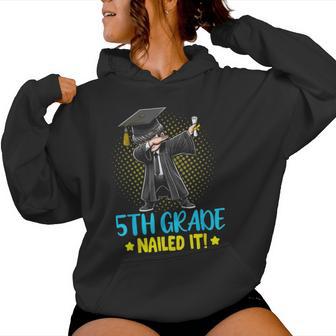 Dabbing 5Th Grade Nailed It Boys 5Th Grade Graduation Women Hoodie - Monsterry AU