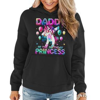 Daddy Of The Birthday Princess Girl Dabbing Unicorn Daddy Women Hoodie - Thegiftio UK