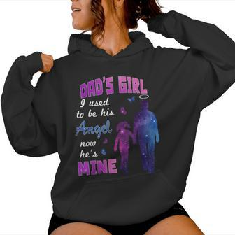 Dad's Girl I Used To Be His Angel Now He Is Mine Daughter Women Hoodie | Mazezy AU