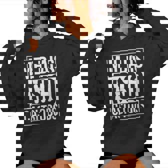 Me Dais Asco Casi Todos Cuello Sudadera con capucha para mujer - Regaloses