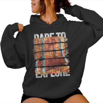 Dare To Explore Fall Women Hoodie - Monsterry AU