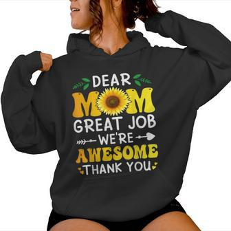 Dear Mom Great Job We're Awesome Thank Mother's Day Floral Women Hoodie - Seseable