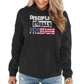 Discipline Is Equal To Freedom American Flag Patriot Women Hoodie - Monsterry