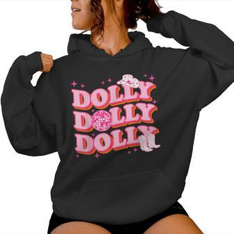 Dolly Western First Name Cowgirl Style Girl Women Women Hoodie - Seseable