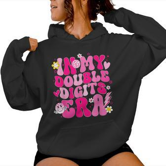 In My Double Digits Era 10 Year Old 10Th Birthday Girl Retro Women Hoodie - Seseable