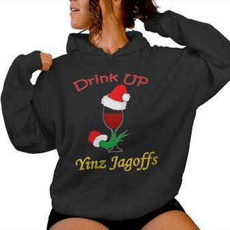 Drink Up Yinz Jagoffs Wine With Santa Hat Pittsburgh Theme Women Hoodie - Monsterry