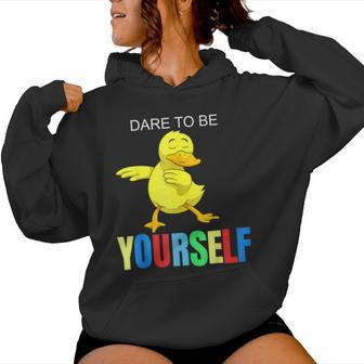 Duck Dabbing Autism Awareness Dare To Be Yourself Women Hoodie - Monsterry AU