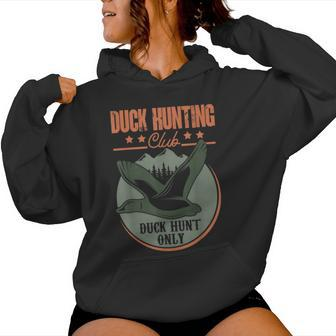 Duck Hunting Club Duck Hunt Only Duck Hunting Women Hoodie - Monsterry CA