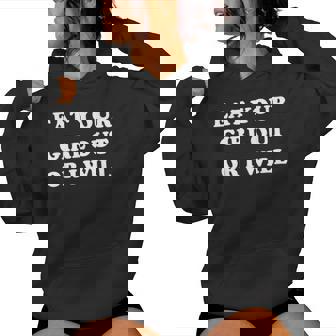 Eat Your Girl Out Or I Will Lgbtq Pride Saying Women Hoodie - Monsterry