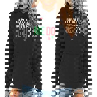 Family Christmas Pajamas Matching Mom Made Me Do It Women Hoodie | Mazezy