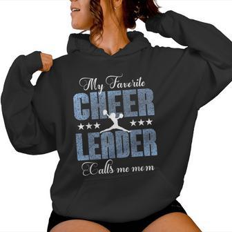 My Favorite Cheerleader Calls Me Mom Cheer Mom Women Hoodie - Thegiftio UK