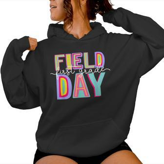 Field Day Fun Day First Grade Field Trip Student Teacher Women Hoodie - Monsterry UK