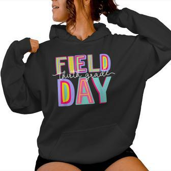 Field Day Fun Day Third Grade Field Trip Student Teacher Women Hoodie - Monsterry CA