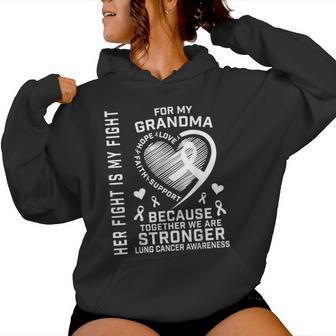 Her Fight Is My Fight Grandma Lung Cancer Awareness Women Hoodie - Monsterry AU