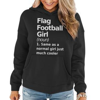 Flag Football Girl Definition & Sassy Womans Sports Women Hoodie - Monsterry